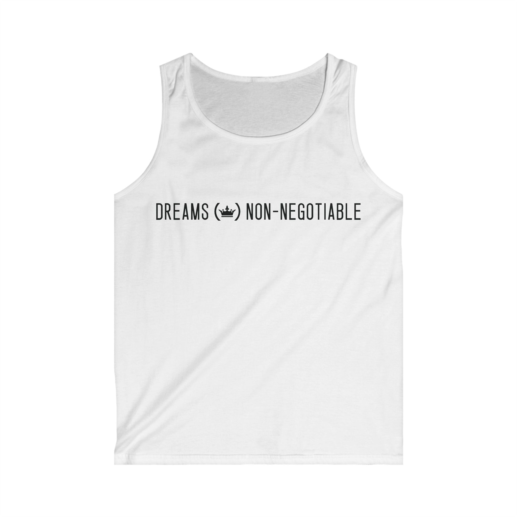 Dreams Non-Negotiable Tank Top