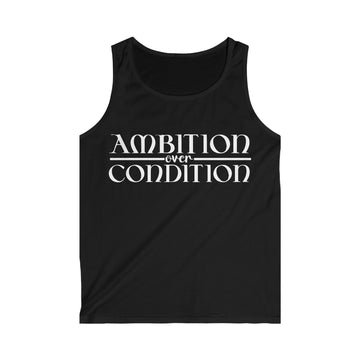Ambition Over Condition Tank Top