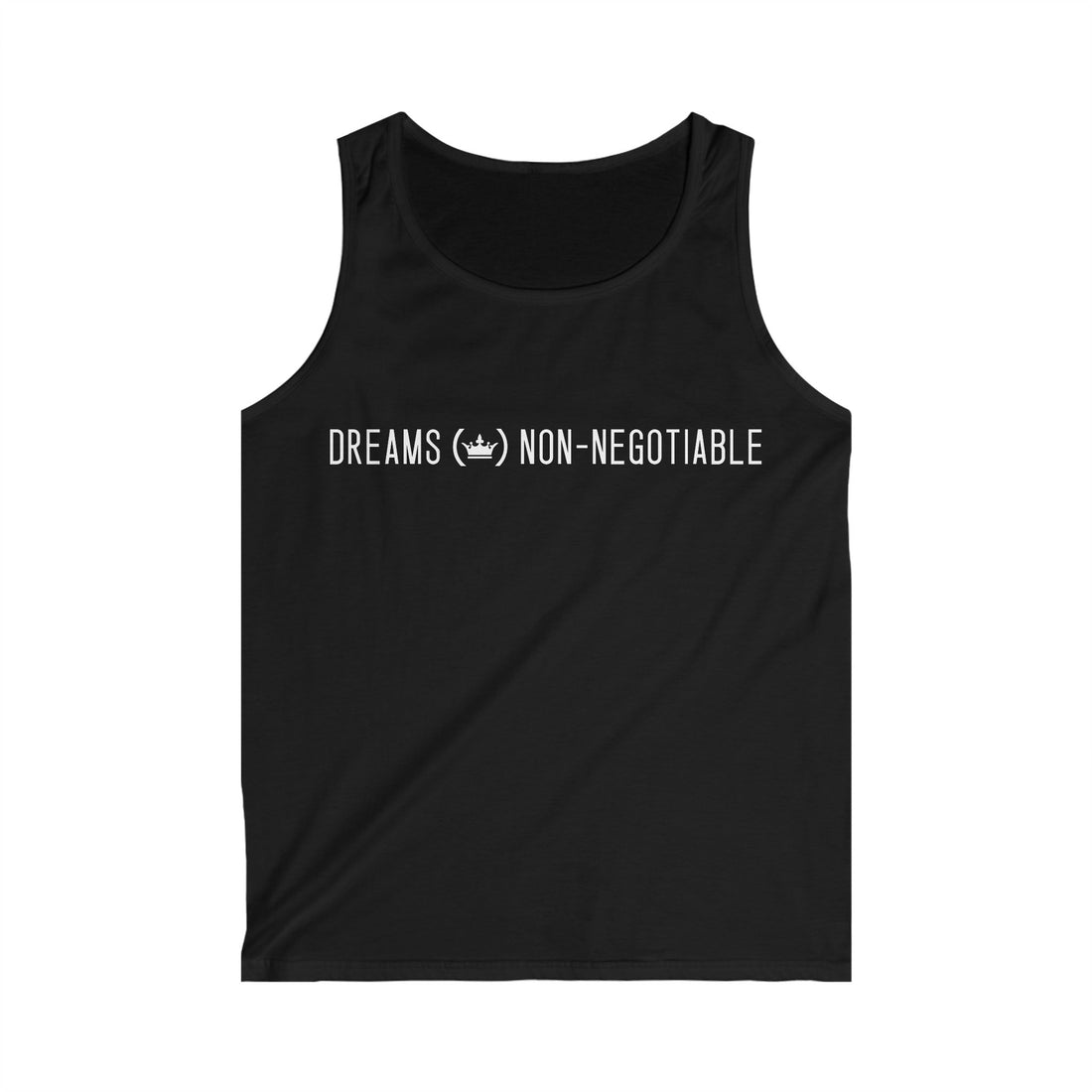 Dreams Non-Negotiable Tank Top